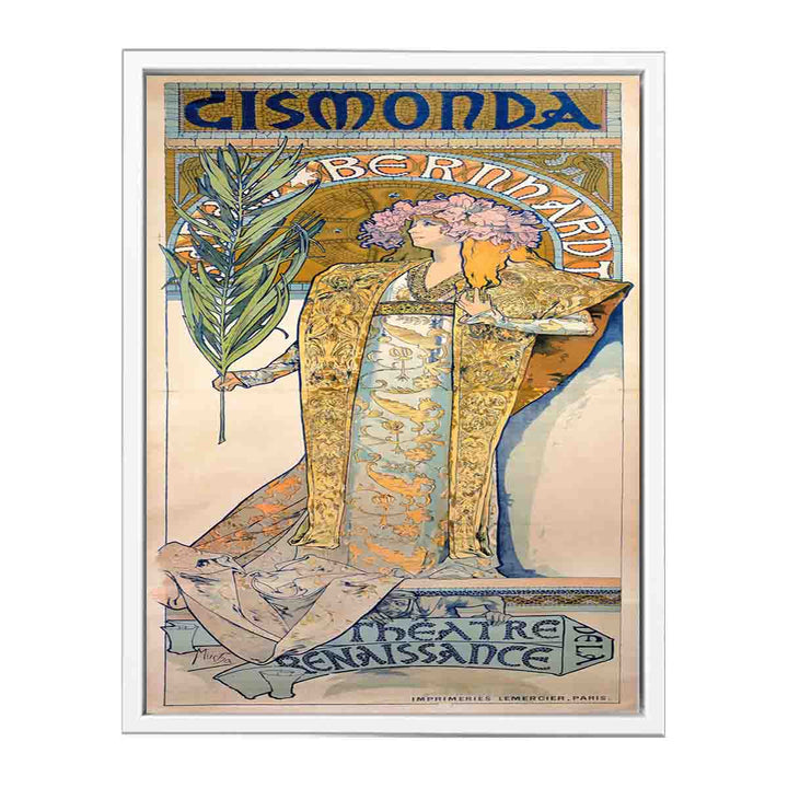 Poster for Victorien Sardou's Gismonda starring Sarah Bernhardt at the Théâtre de la Renaissance in Paris.