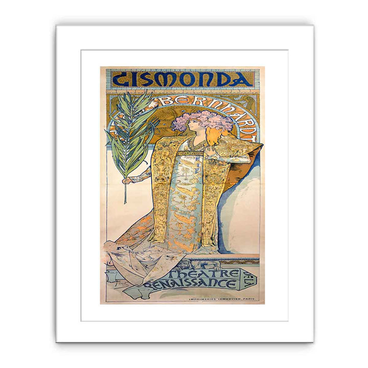 Poster for Victorien Sardou's Gismonda starring Sarah Bernhardt at the Théâtre de la Renaissance in Paris.